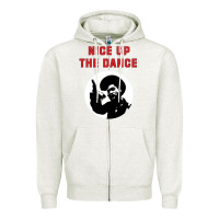 Oatmeal Heather nice up the dance Zipper Hoodie - artisFamous