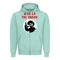 Seafoam nice up the dance Zipper Hoodie - artisFamous