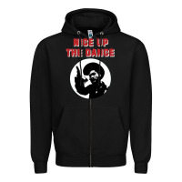 Black nice up the dance Zipper Hoodie - artisFamous