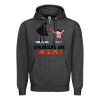 Charcoal Heather strangers are awesome Zipper Hoodie - artisFamous