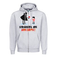Heather Grey strangers are awesome Zipper Hoodie - artisFamous
