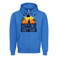 True Royal summer vacation charlie don't surf Zipper Hoodie - artisFamous