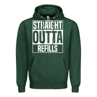 Sports Green straight outta refills funny pharmacy technician pharmacist Zipper Hoodie - artisFamous