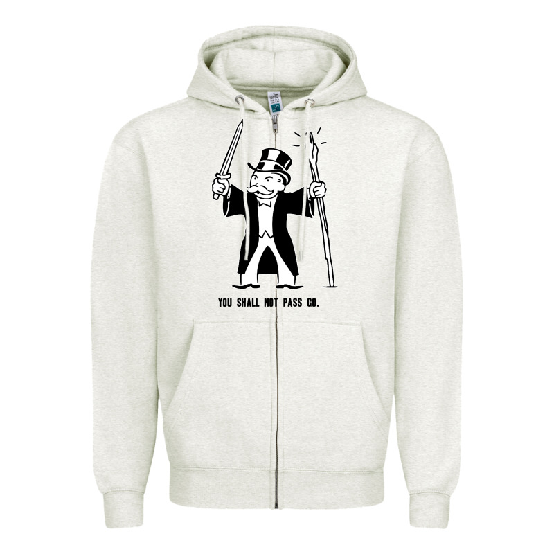 You Shall Not Pass Go Zipper Hoodie by artisFamous | Teevron
