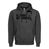 Charcoal Heather be curious not judgemental Zipper Hoodie - artisFamous