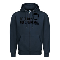 Navy be curious not judgemental Zipper Hoodie - artisFamous