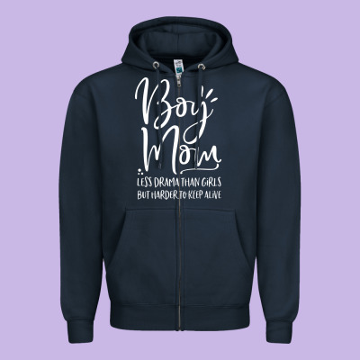Boy Mom Less Drama Than Girls But Harder To Zipper Hoodie Designed By Artisfamous