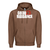 Chestnut good riddance Zipper Hoodie - artisFamous