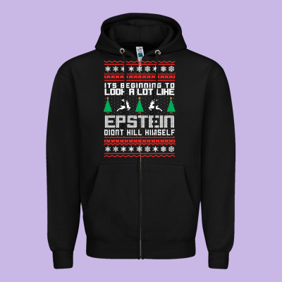 Epstein Didnt Kill Himself Christmas Zipper Hoodie Designed By Artisfamous