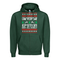 Sports Green epstein didnt kill himself christmas Zipper Hoodie - artisFamous