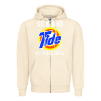 Sandshell sick and tide of these hoes Zipper Hoodie - artisFamous