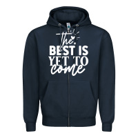 Navy the best is yet to come shirt Zipper Hoodie - artisFamous