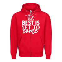 Red the best is yet to come shirt Zipper Hoodie - artisFamous