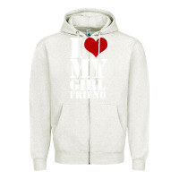 Oatmeal Heather i heart my girlfriend shirt Zipper Hoodie - artisFamous