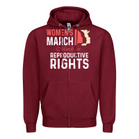 Women’s March For Reproductive Rights Pro Choice Feminist, Women’s Zipper Hoodie | Teevron