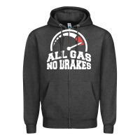 Charcoal Heather all gas no brakes Zipper Hoodie - artisFamous