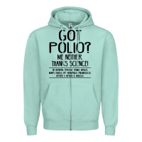 Seafoam got polio me neither thanks science Zipper Hoodie - artisFamous