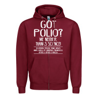 Burgundy got polio me neither thanks science Zipper Hoodie - artisFamous