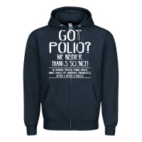 Navy got polio me neither thanks science Zipper Hoodie - artisFamous