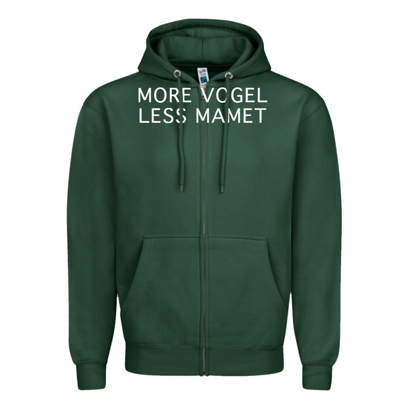 More Vogel Less Mamet Zipper Hoodie by artisFamous | Teevron
