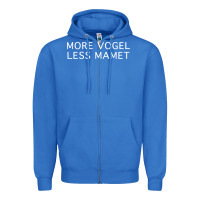 True Royal more vogel less mamet Zipper Hoodie - artisFamous