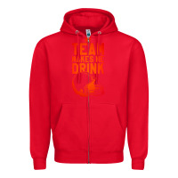Red my team makes me drink Zipper Hoodie - artisFamous