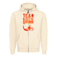 Sandshell my team makes me drink Zipper Hoodie - artisFamous