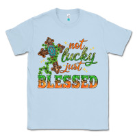 Dusty Blue Not lucky just Blessed with Cross St. Patricks day Classic Tee - HowdyJamesFarm