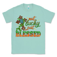 Seafoam Not lucky just Blessed with Cross St. Patricks day Classic Tee - HowdyJamesFarm