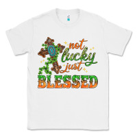 White Not lucky just Blessed with Cross St. Patricks day Classic Tee - HowdyJamesFarm