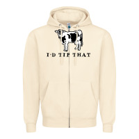 Sandshell i'd tip that funny cow tipping design Zipper Hoodie - artisFamous