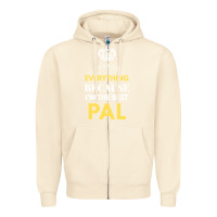 Sandshell i'm the best pal Zipper Hoodie - artisFamous