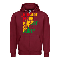 Burgundy nobody move nobody get hurt Zipper Hoodie - artisFamous