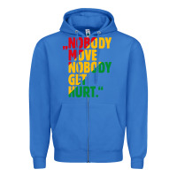 True Royal nobody move nobody get hurt Zipper Hoodie - artisFamous