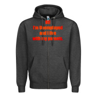 Charcoal Heather i'm unemployed and i live with my parents Zipper Hoodie - artisFamous