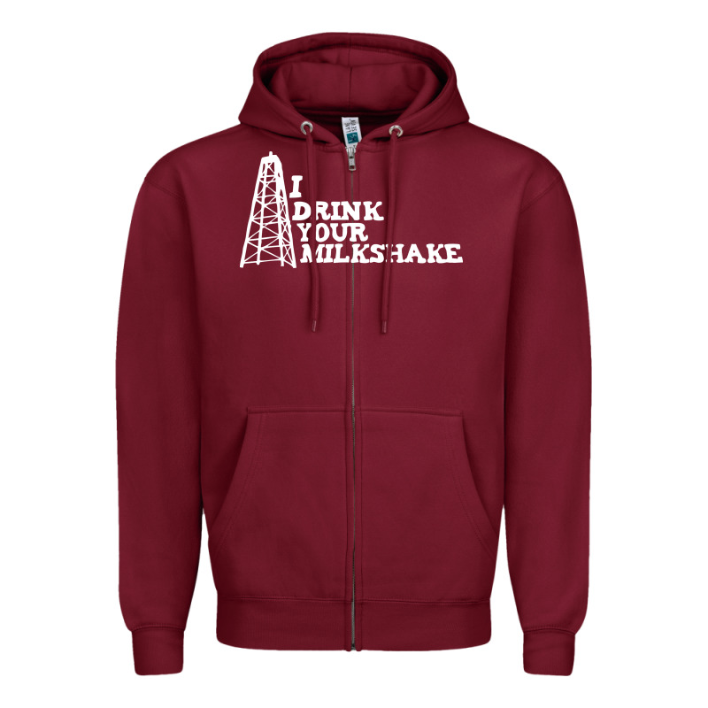 I Drink Your Milkshake Zipper Hoodie by artisFamous | Teevron