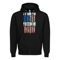Black I STAND FOR FREEDOM WITH A DISTRESSED AMERICAN FLAG Zipper Hoodie - artisFamous