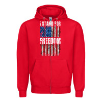 I Stand For Freedom With A Distressed American Flag Zipper Hoodie | Teevron