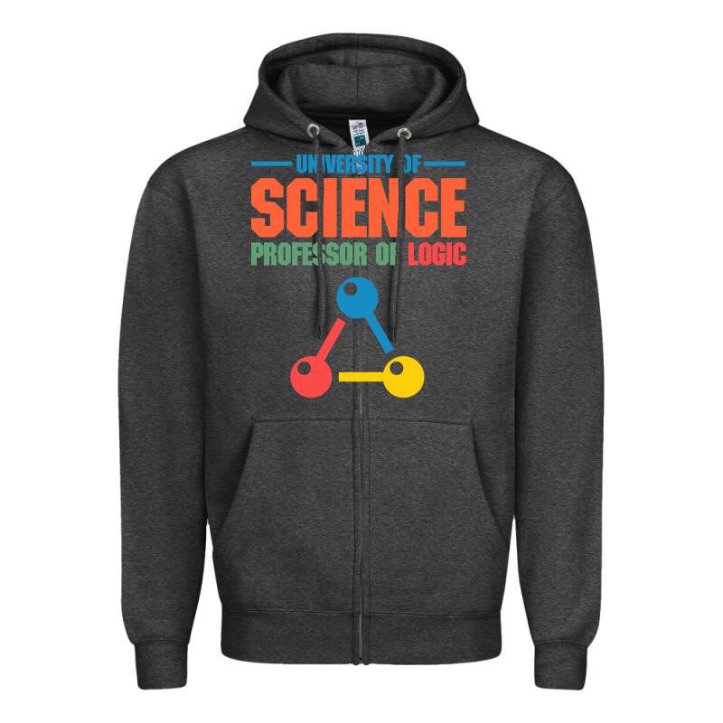 University Of Science Professor Of Logic Zipper Hoodie by artisFamous | Teevron