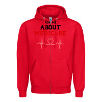 Red ask me about medicare Zipper Hoodie - artisFamous