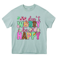 Arona Don't worry be happy Easter Day Heavy Core Tee - HowdyJamesFarm