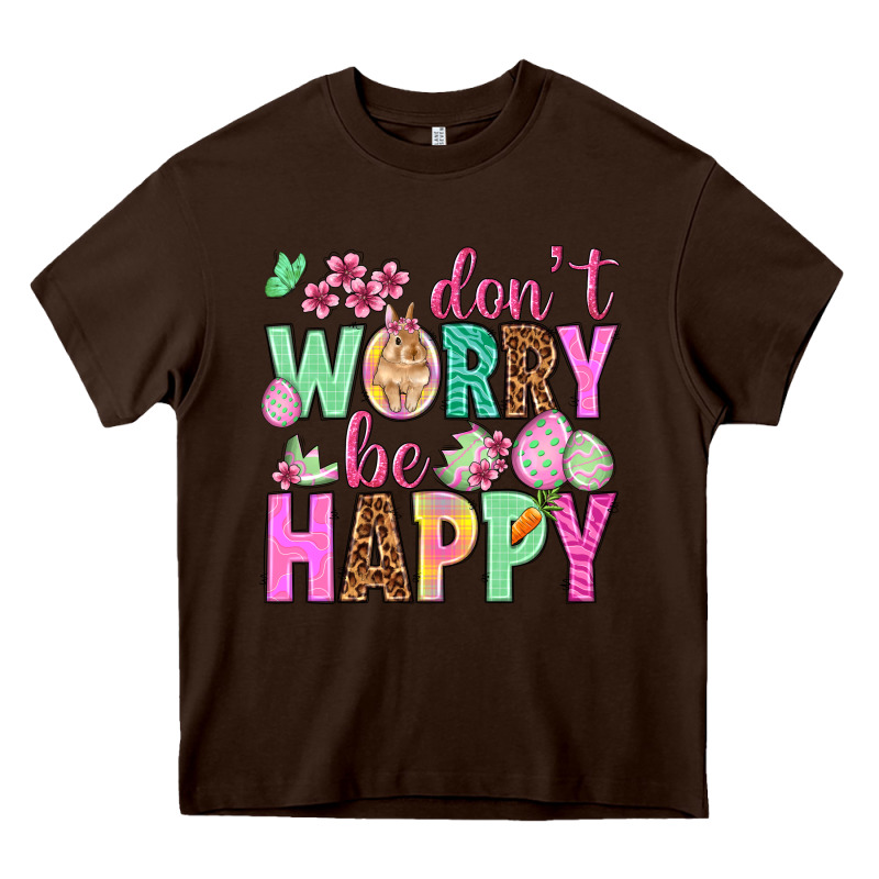 Don't Worry Be Happy Easter Day Heavy Core Tee by HowdyJamesFarm | Teevron