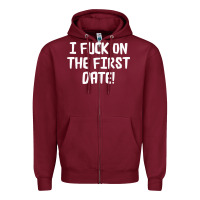 Burgundy i f'ck on the first date Zipper Hoodie - artisFamous