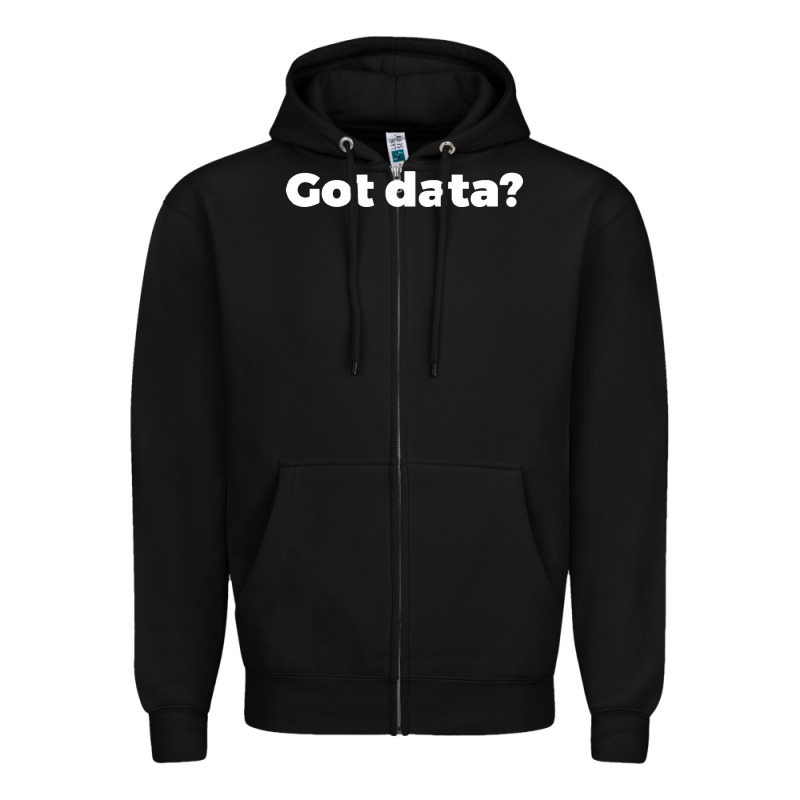 Data Science Humor White Zipper Hoodie by artisFamous | Teevron