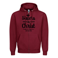 Burgundy sister in christ Zipper Hoodie - artisFamous