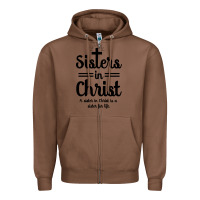 Chestnut sister in christ Zipper Hoodie - artisFamous