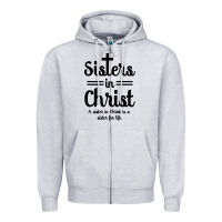 Heather Grey sister in christ Zipper Hoodie - artisFamous