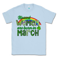 Dusty Blue Blessed women are born in March Classic Tee - CowGirlArtShop