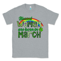 Heather Grey Blessed women are born in March Classic Tee - CowGirlArtShop