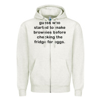Oatmeal Heather guess who started to make brownies Zipper Hoodie - artisFamous